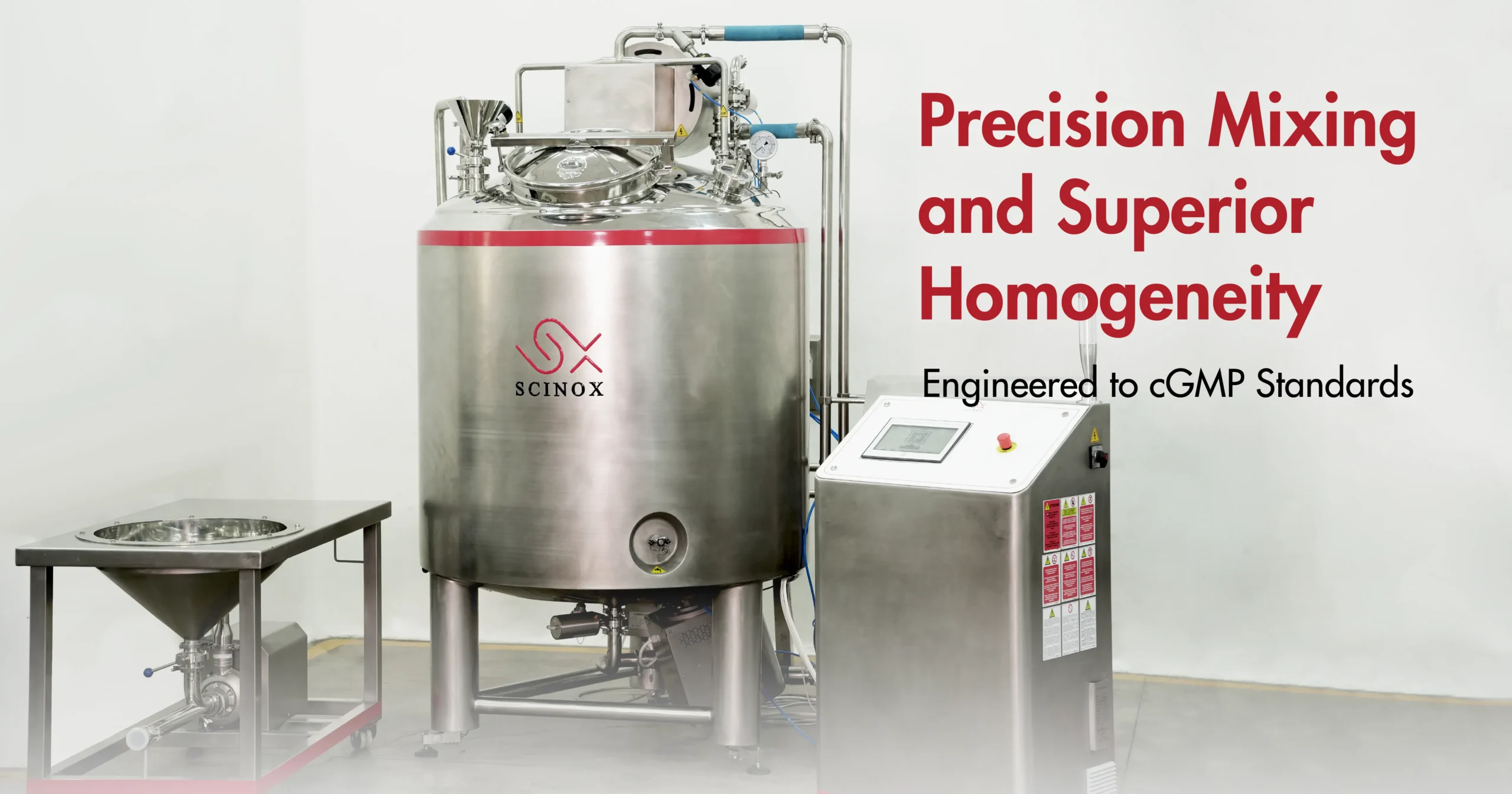 SCINOX Sanitary Liquid Preparation Unit SCINOX stainless steel main preparation vessel with high-shear agitator engineered to cGMP standards